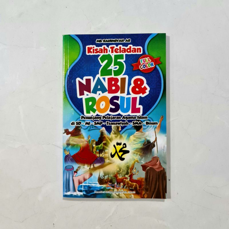 Buku Kisah Teladan 25 Nabi dan Rosul Full Colour Dilengkapi Gambar