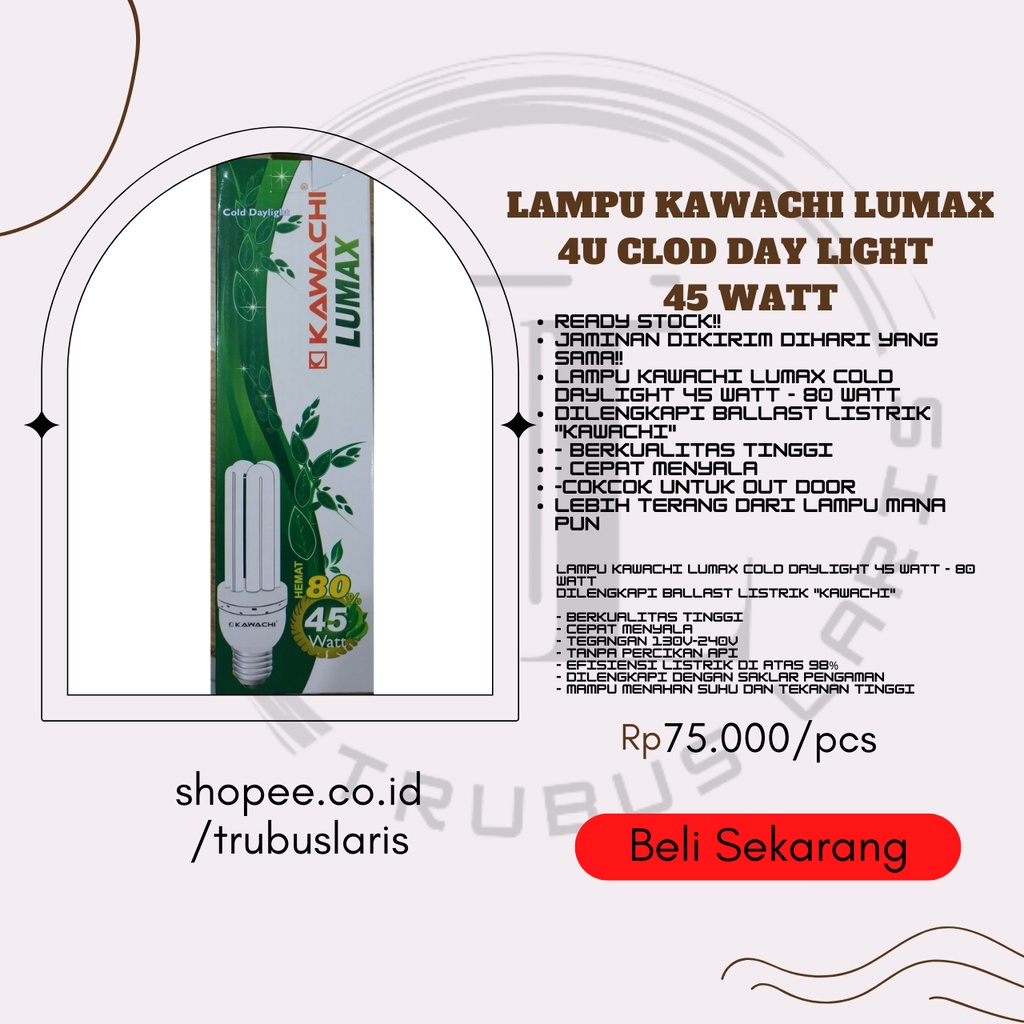 LAMPU LAMP 45W/220V HEMAT ENERGI LISTRIK 80%