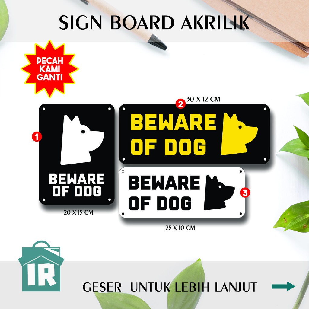 

BEWARE OF DOG - SIGN BOARD AKRILIK 2 MM - TEXT TIMBUL - CUTTING LASER METODE - SEHARI JADI