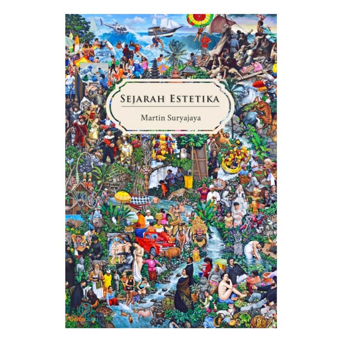 Buku Sejarah Estetika - Martin Suryajaya