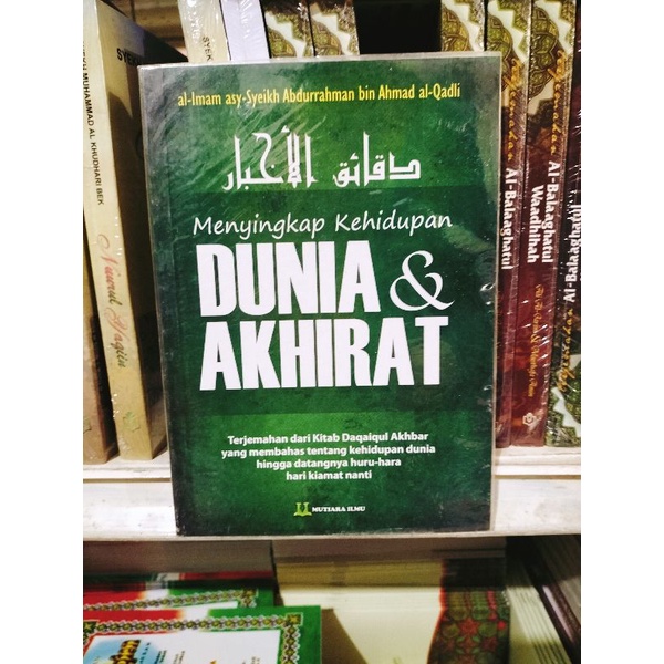 Terjemah Daqoiqul akhbar - Menyingkap Kehidupan Dunia Dan Akhirat