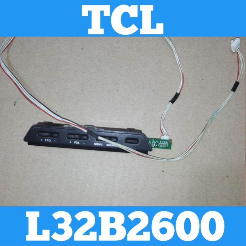 Tombol TV TCL L32B2600 Tombol L32B2600 Tombol TV LED TCL L32B2600 Tombol TCL L32B2600