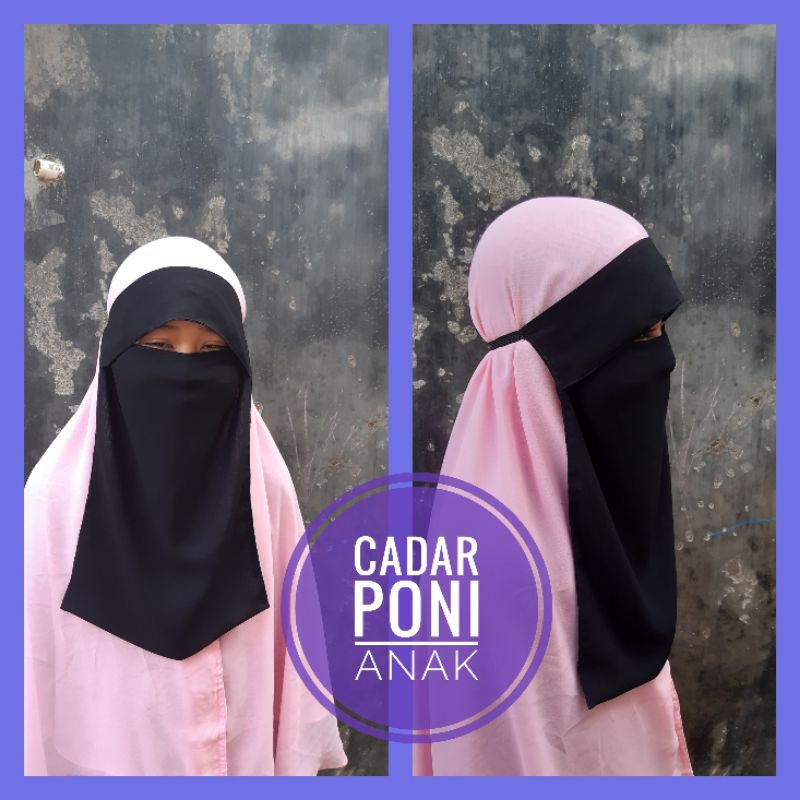 CADAR PONI ANAK/NIQAB MILAYA ANAK