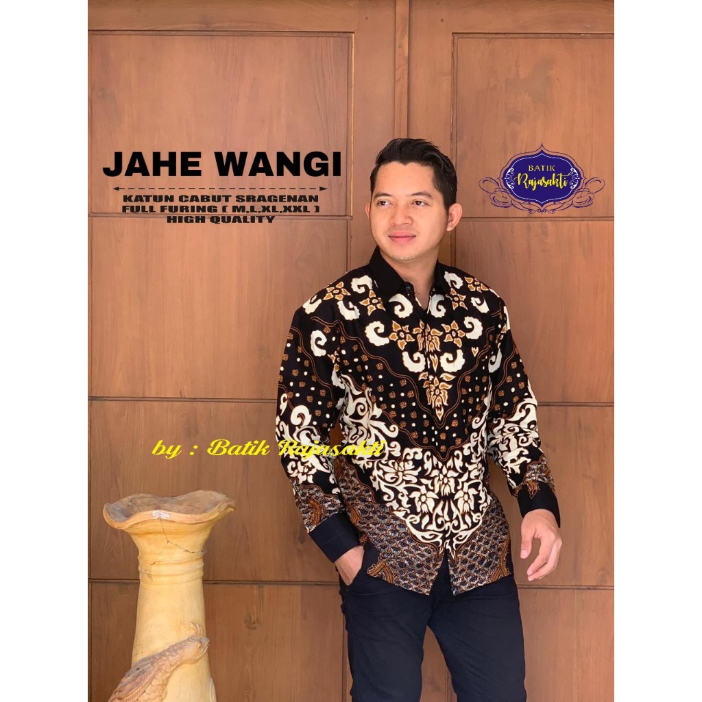 JAHE WANGI2 RAJASAKTI KEMEJA BATIK SOLO PRIA LENGAN PANJANG LAPIS FURING ATASAN BATIK PREMIUM MODERN KATUN HALUS BAHUWIRYA  BANAMITRA BANAMITRA PUTIH BANGSAWAN BAYU PUTRA BERLIAN BIRU BHARATAYUDA BIMASENA BIRENDRA BIRU INDAH BRAHMAKERTA BRAHMAKERTA MERAH