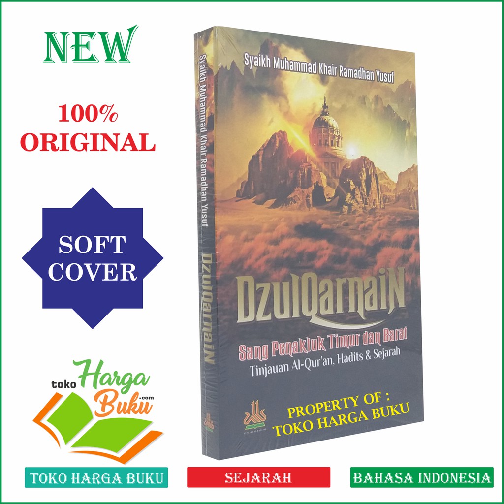 Foto Dzulqarnain Sang Penakluk Timur dan Barat Dzulqornain Pustaka Al-Kautsar