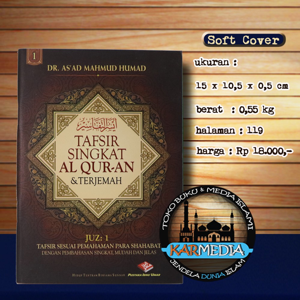 [SAKU] JUZ 1 - Tafsir Singkat Al Quran & Terjemah JUZ 1 - Pustaka Ibnu Umar - Karmedia