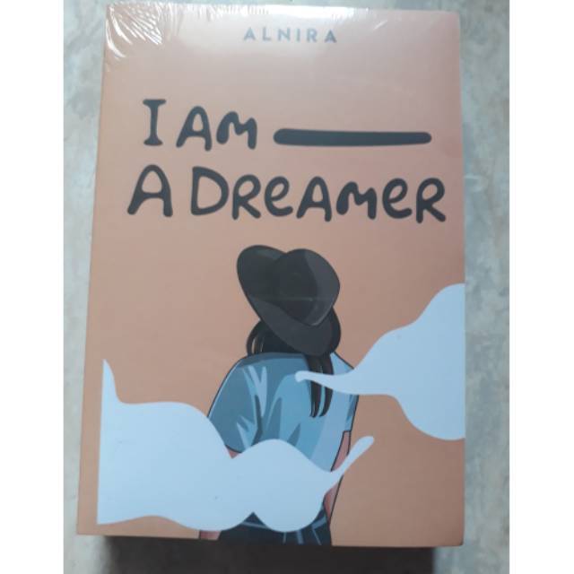 Novel I Am A Dreamer By Alnira Shopee Indonesia