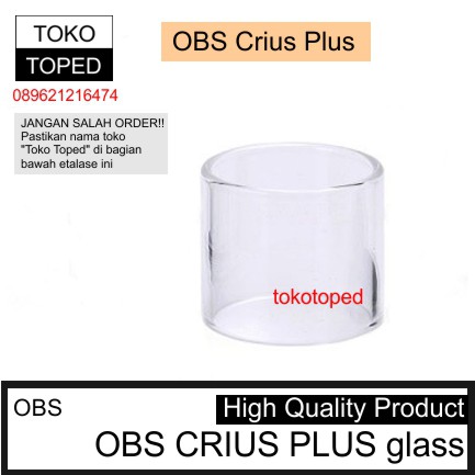 OBS CRIUS PLUS Replacement Glass | vape kaca pengganti gelas