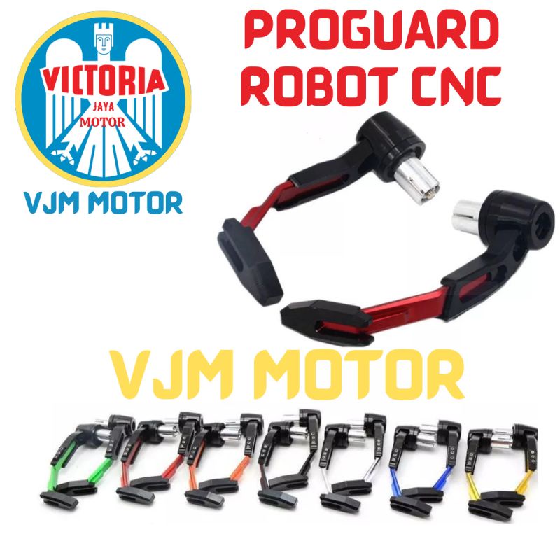 PROGUARD ROBOT CNC UNIVERSAL MOTOR NMAX AEROX VARIO R15 MX KING SPORT MATIC BEBEK BISA SEMUA