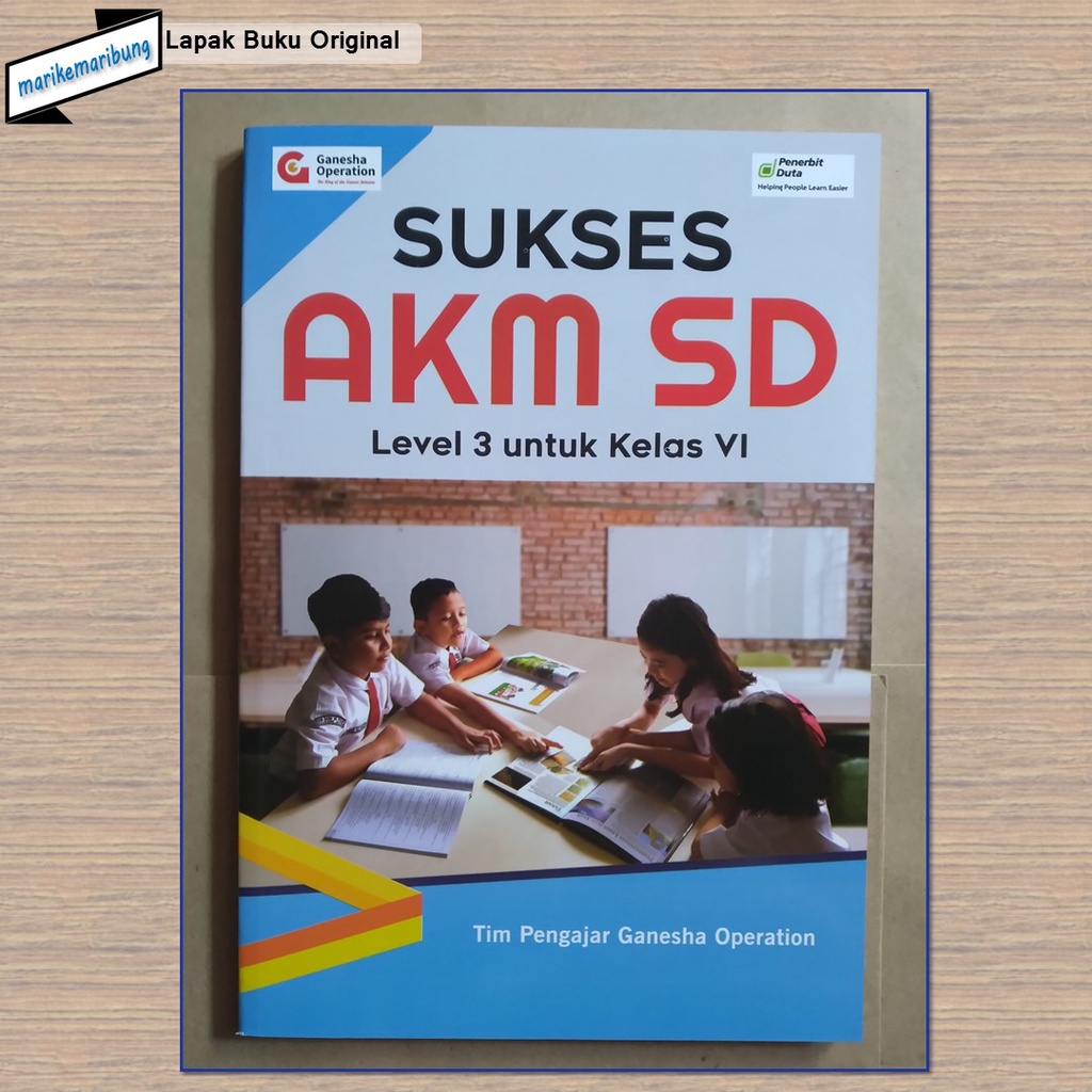 Buku AKM Level 3 untuk Kelas 6 SD Ganesha Operation