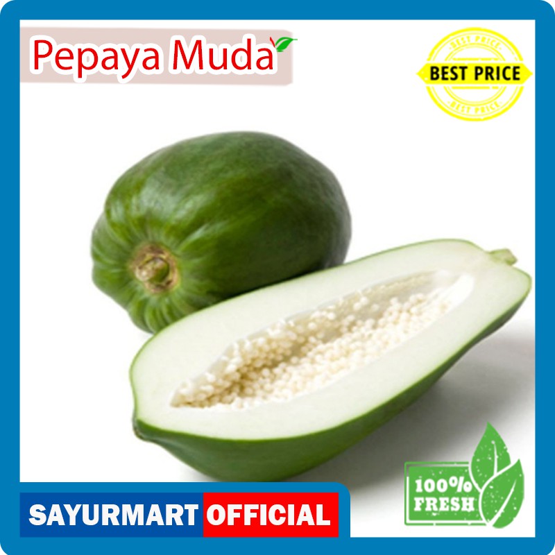 

Pepaya Muda [1 pcs]