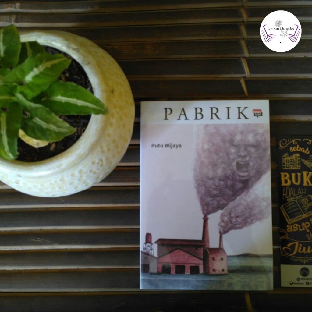 Pabrik -Putu Wijaya