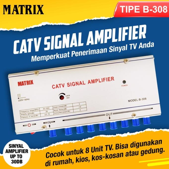 BOOSTER MATRIX CATV SIGNAL AMPLIFIER MODEL B-308 8 WAY