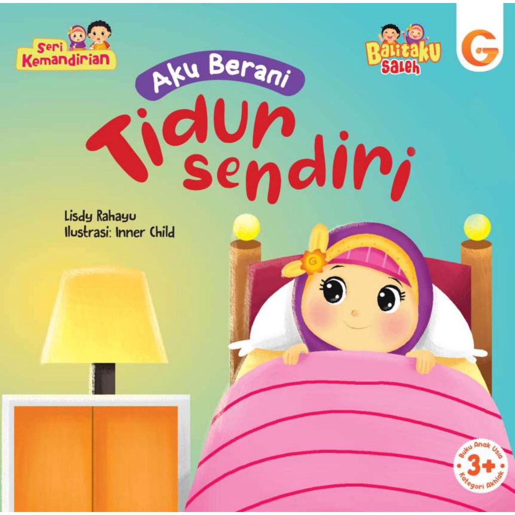 Buku Seri Kemandirian - Aku Berani Tidur Sendiri - Gema Insani 100% Original