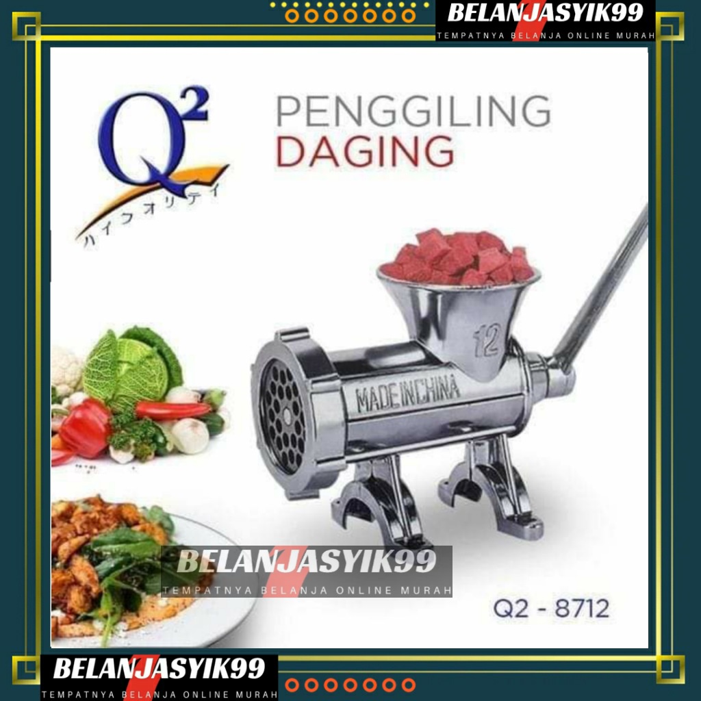 GILINGAN DAGING NO 12 Q2 8712 / GILINGAN DAGING MANUAL Q2 8712 NO 12 / GILINGAN DAGING NO 12 Q2 / PE