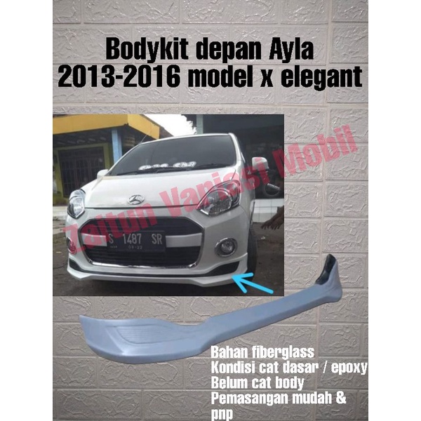 Bodykit depan ayla body kit model X Elegant epoxy