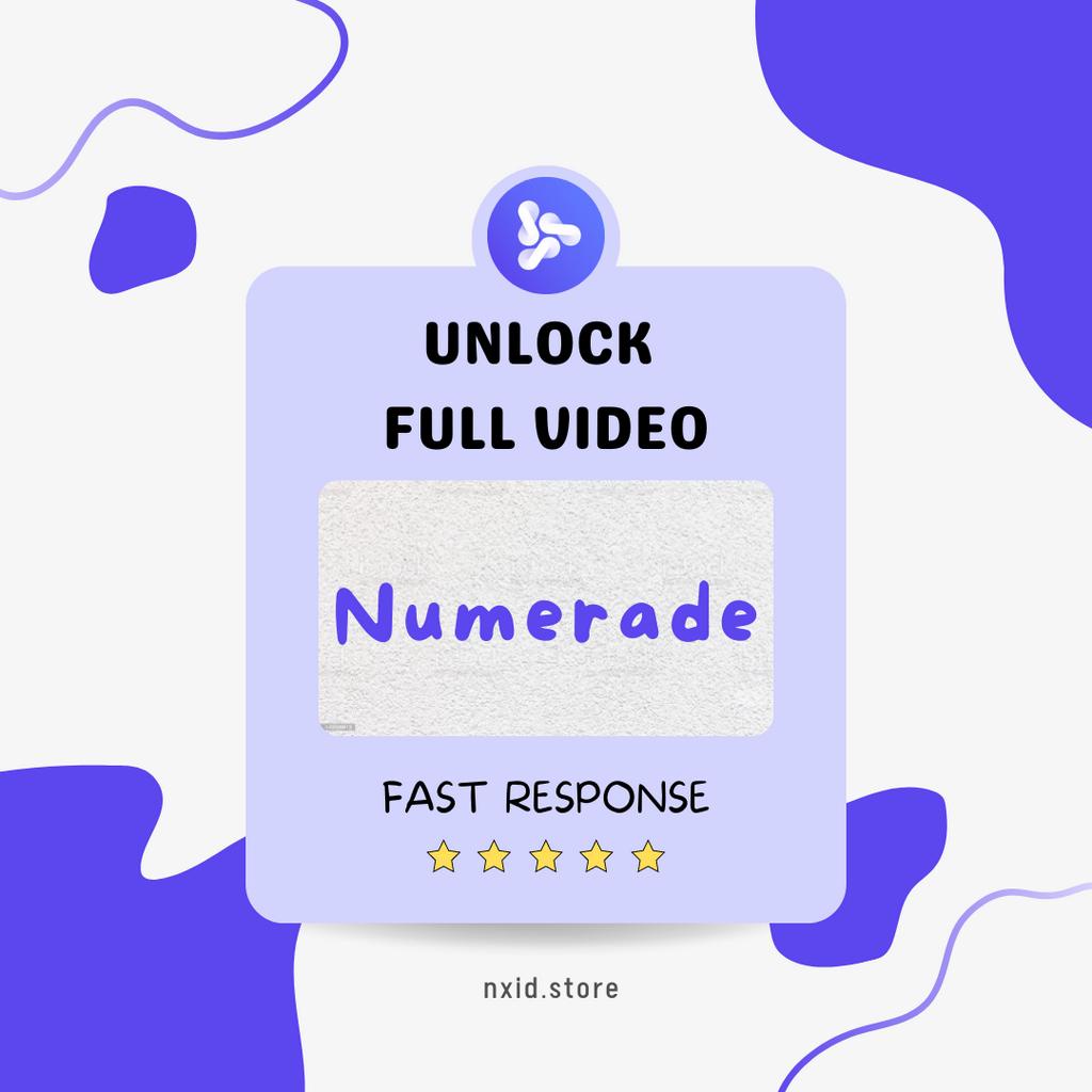 [READY] UNLOCK FULL VIDEO NUMERADE