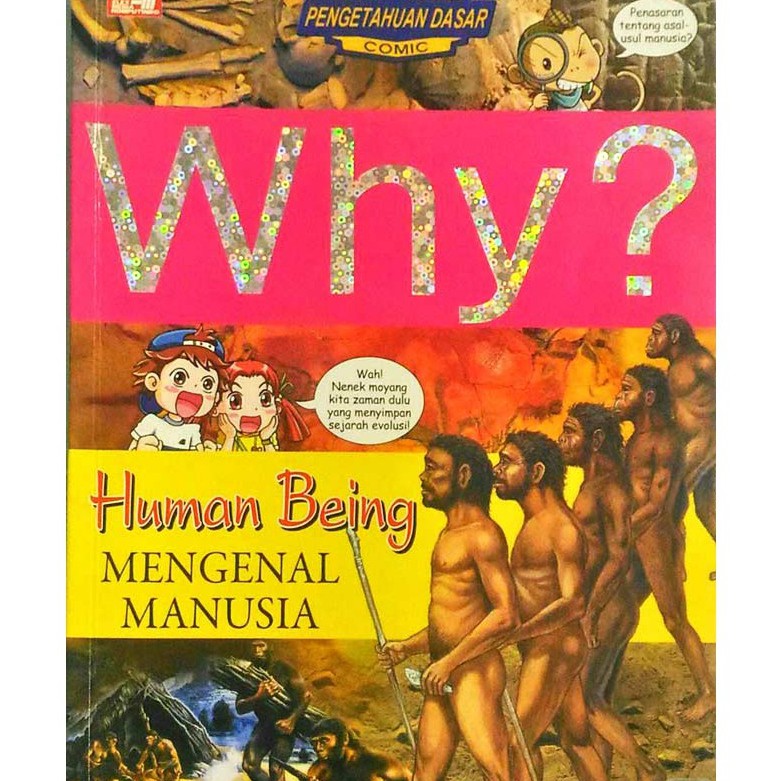 Why? Human Being