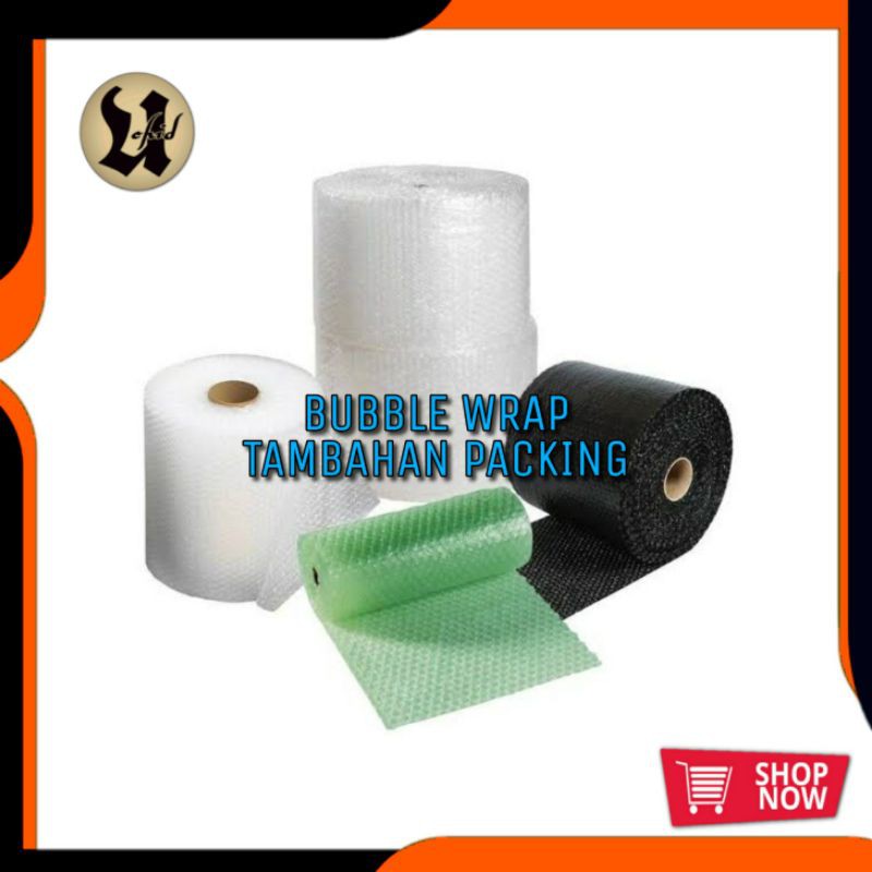 

BUBBLE WRAP tambahan hanya untuk packing