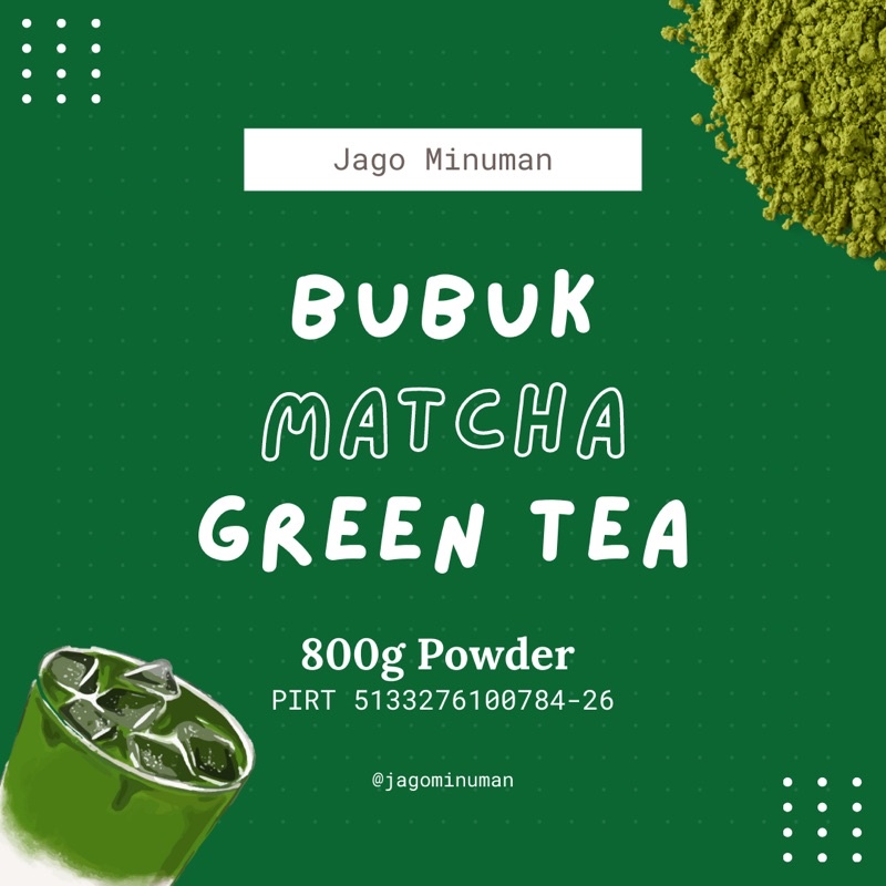 

MATCHA GREEN TEA BUBUK MINUMAN PREMIUM 800g (SPECIALTY POWDER, JAGO MINUMAN)