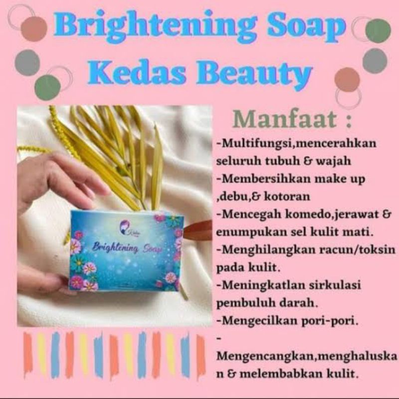 BRIGHTENING SOAP KEDAS BEAUTY 100% PRODUK ORIGINAL (FREE GIFT)