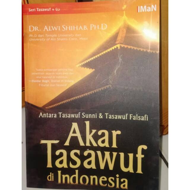 Antara Tasawuf Sunni dan Tasawuf Falsafi; Akar Tasawuf di Indonesia