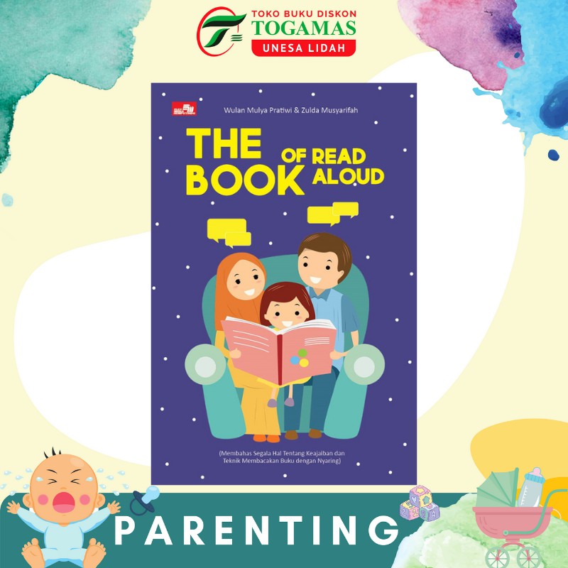 THE BOOK OF READ ALOUD KARYA WULAN MULYA PRATIWI &amp; ZULDA MUSYARIFAH