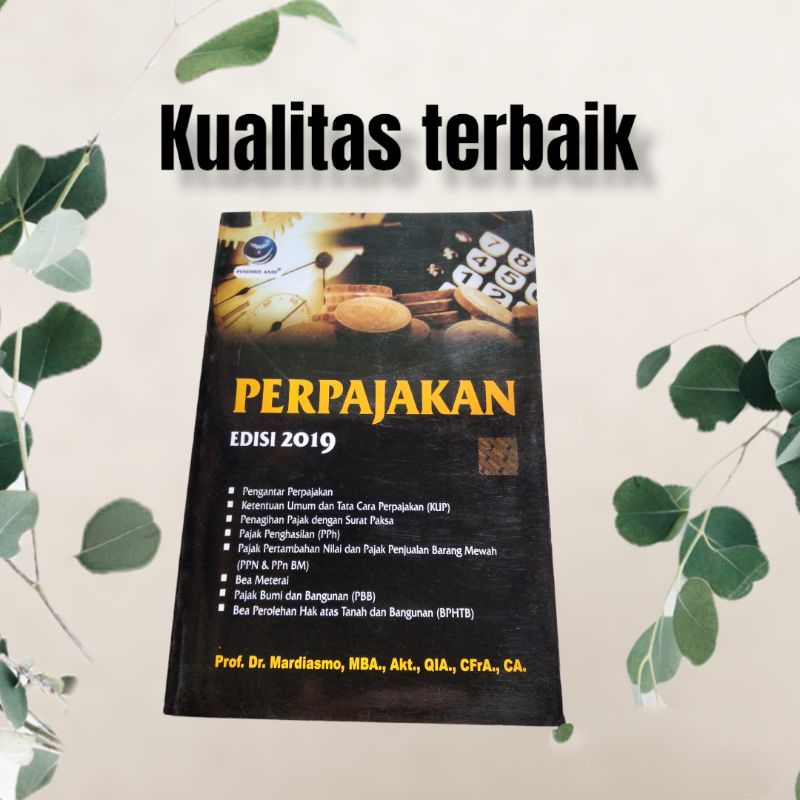 

Perpajakan mardiasmo edisi terbaru 2019