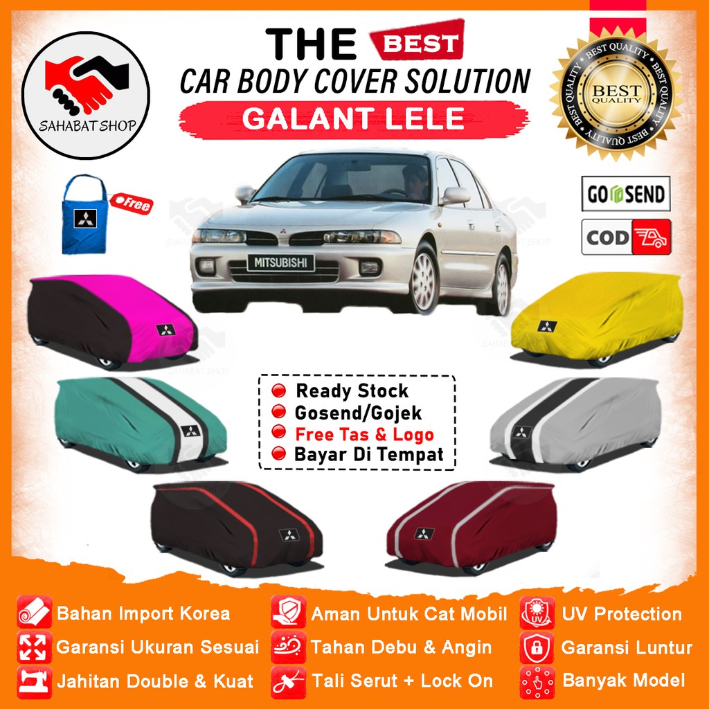 Sahabat Body Cover Mobil Galant / Sarung Penutup Sedan Galant Lele Outdoor / Selimut Mantel Tutup Jas Mantol Kelambu Kerudung Kerodong Terpal Pelindung Bungkus Mobil Sedan Galant Lele Waterproof Anti Air Model Orange