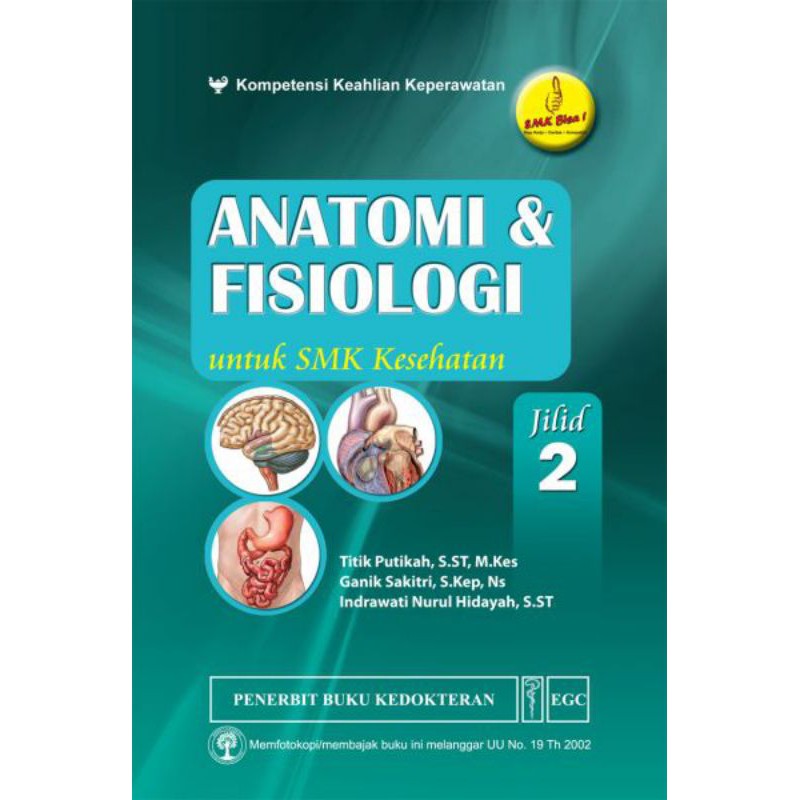 Anatomi dan Fisiologi untuk SMK Kesehatan Jilid 2