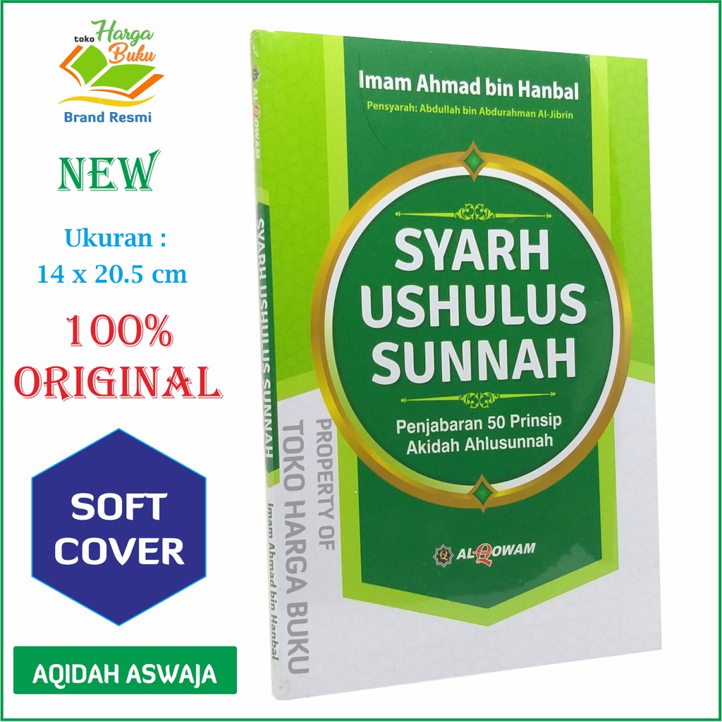 Foto Syarah Ushulus Sunnah - Al-Qowam