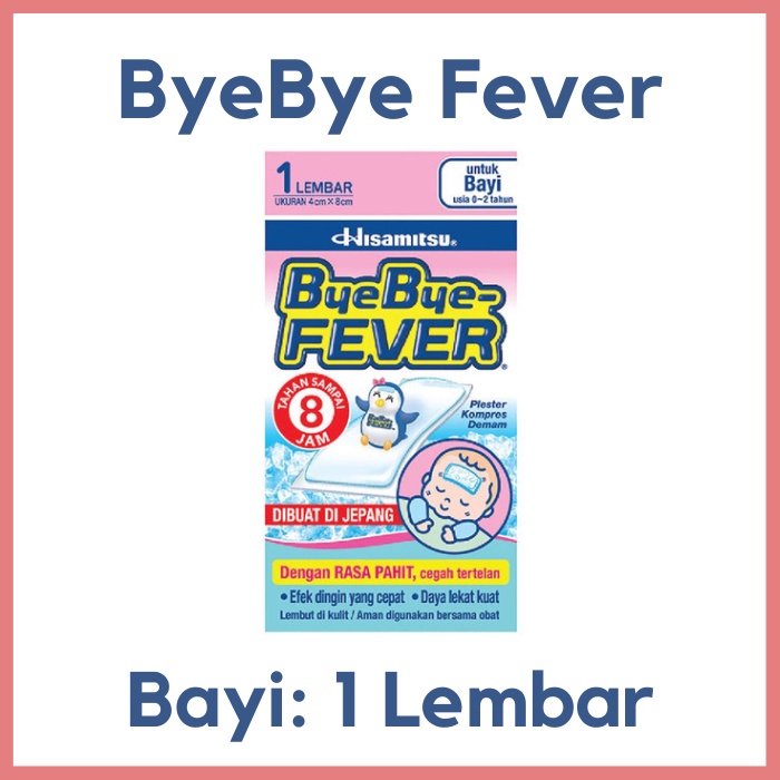 Byebye-FEVER Bayi Anak SATUAN Bye bye Fever Hisamitsu terbaik