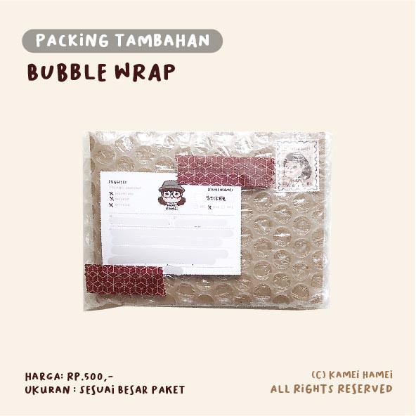 

Bubble Wrap - Kamei Hamei Packing Tambahan