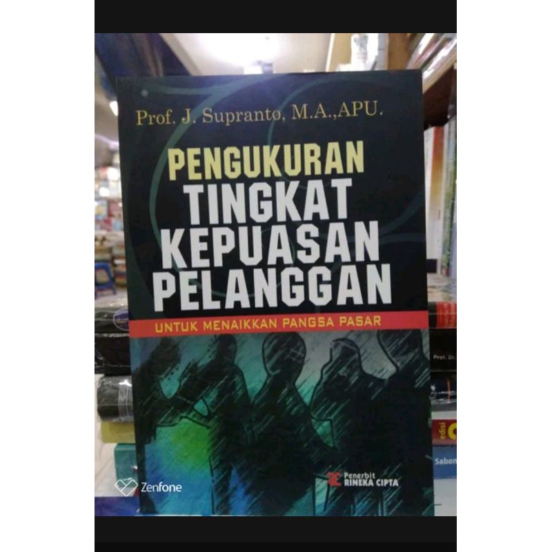 

Pengukuran tingkat kepuasan pelanggan - prof J Supranto