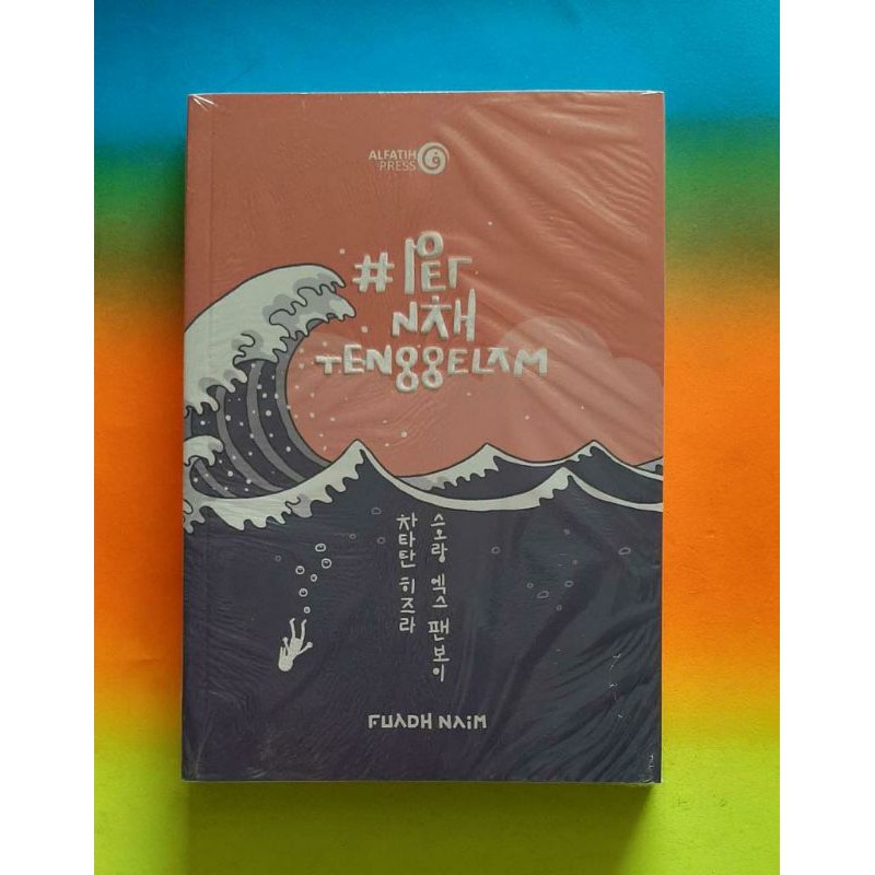 Pernah Tenggelam - Fuadh Naim