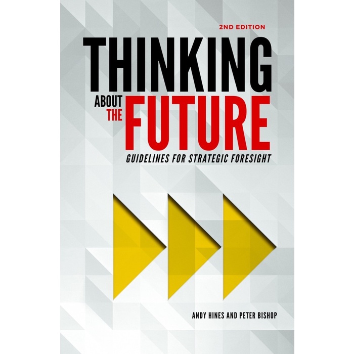

Most Gifted_versi Eng/Indo_@Thinking about the Future: Guidelines for Strategic Foresight