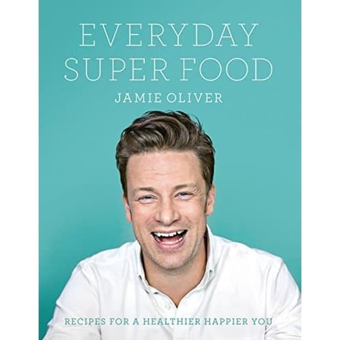 BUKU - Everyday Super Food by Jamie Oliver