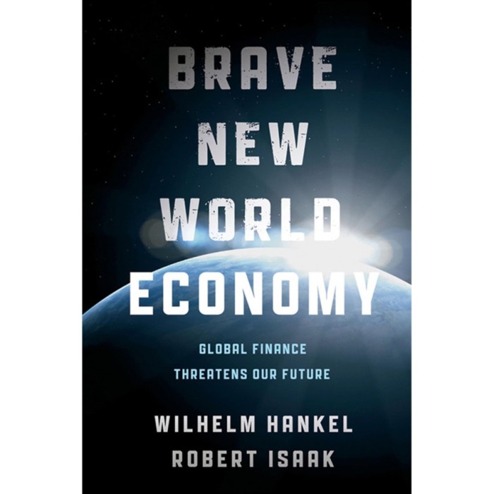 Brave New World Economy (SC)