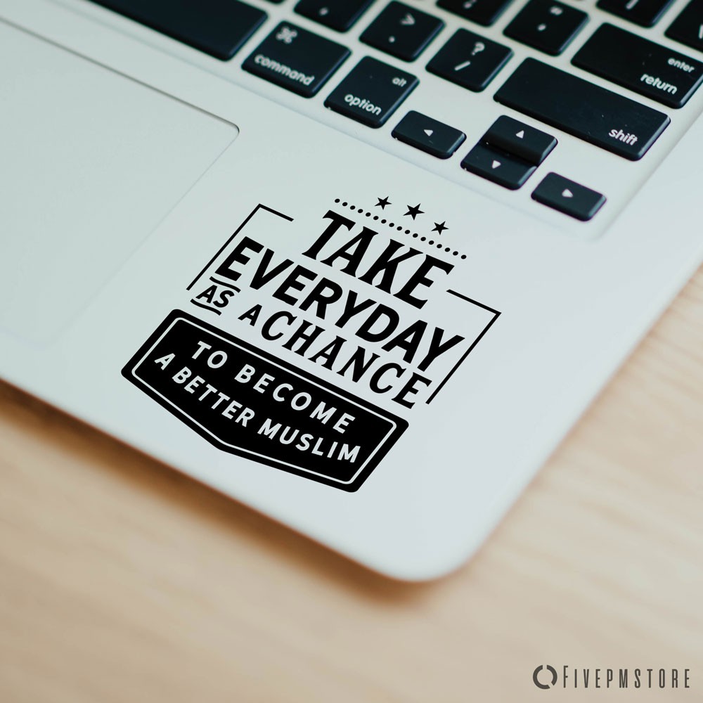 Sticker Better Muslim - stiker quote Islam bisa untuk laptop Mac ASUS Lenovo