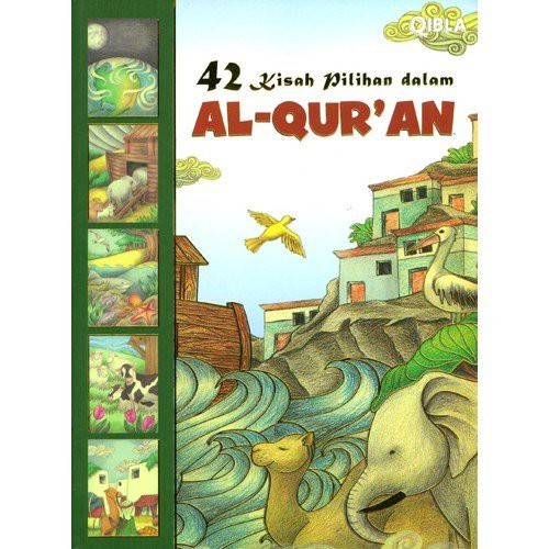 Buku 42 Kisah Pilihan Dalam Al Quran by Tim Qibla - D.01