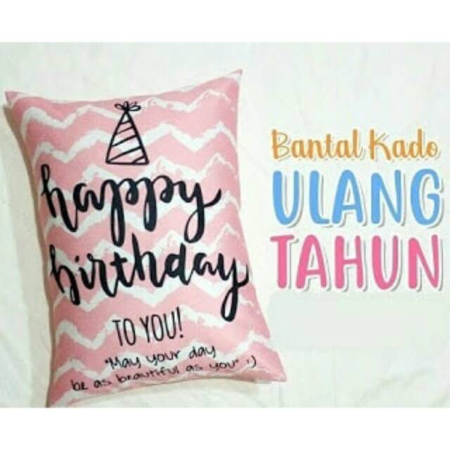 

bantal kado ulan tahun