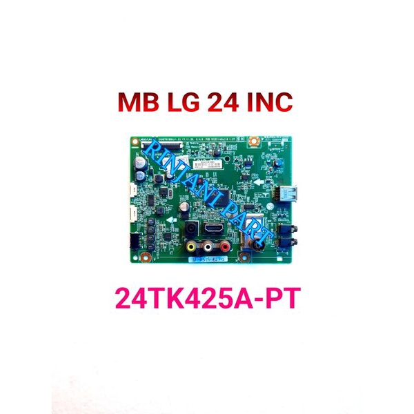 MAINBOARD TV LED LG 24TK425A MB 24TK425A-PT