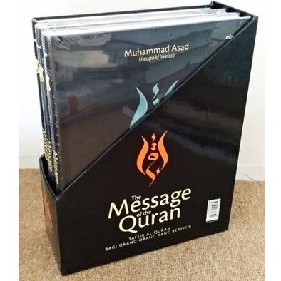 THE MESSAGE OF THE QURAN HC TAFSIR AL QURAN BAGI ORANG-ORANG YANG BERPIKIR