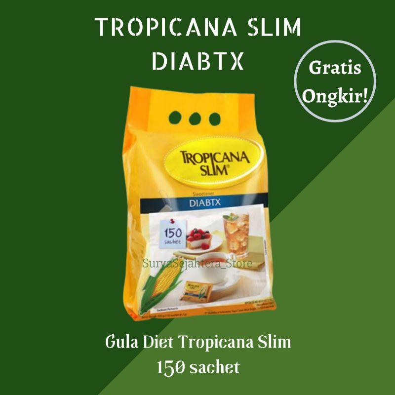 GULA DIET TROPICANA SLIM DIABTX isi 150 SACHET