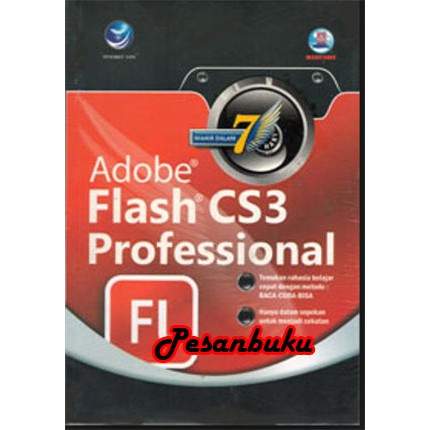 Buku Mahir Dalam 7 Hari: Adobe Flash CS3 Profesional