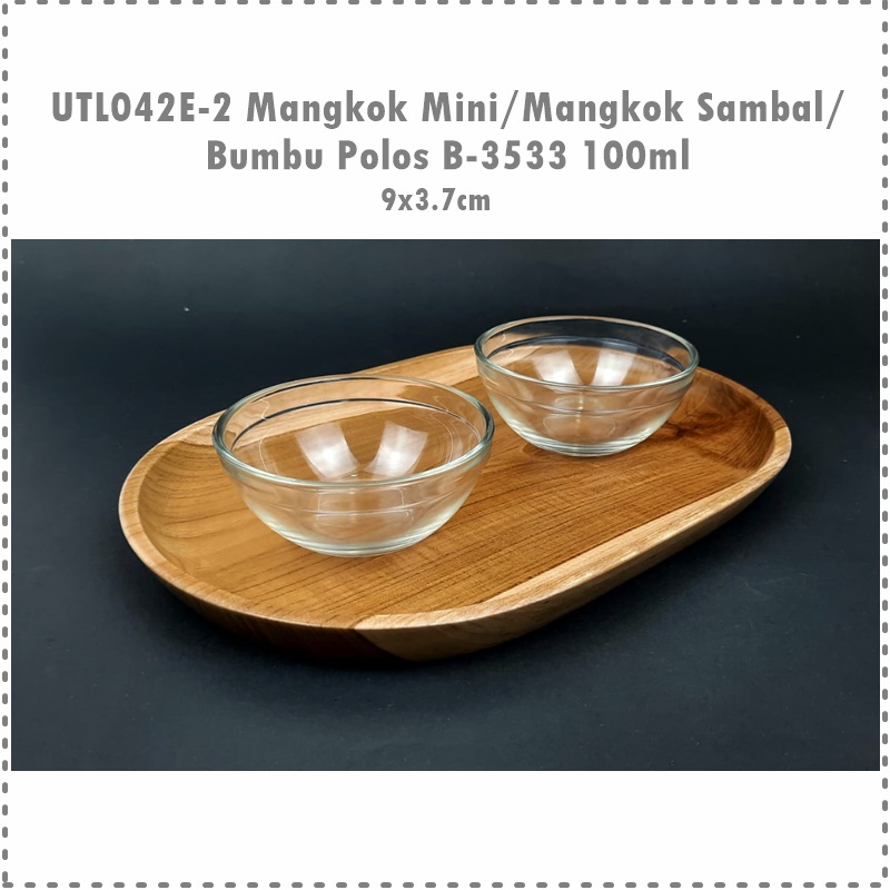 [1pcs] UTL042E-2 Mangkok Kaca Mini/Mangkok Sambal/Bumbu/Kecap Polos MMS Glass B-3533