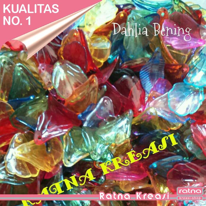 BAHAN MANIK DAHLIA BENING