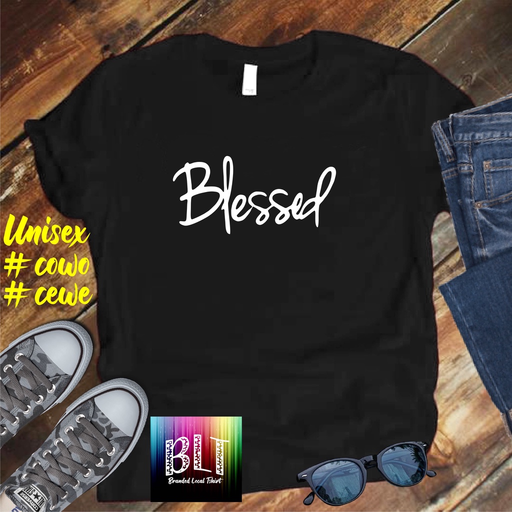 Cod Promo /Kaos Blessed Kaos Rohani Kristen Protestan  /Kaos Jesus Kaos Salib KAOS TERLARIS KUALITAS TERJAMIN/KAOS PRIA DISTRO HIT/KAOS BANDUNG/KAOS KEREN/KAOS MURAH//KAOS DISTRO/KAOS BERGAMBARKAOS DISTRO/KAOS PRIA DAN WANITA / KAOS VIRAL/KAOS PROMO