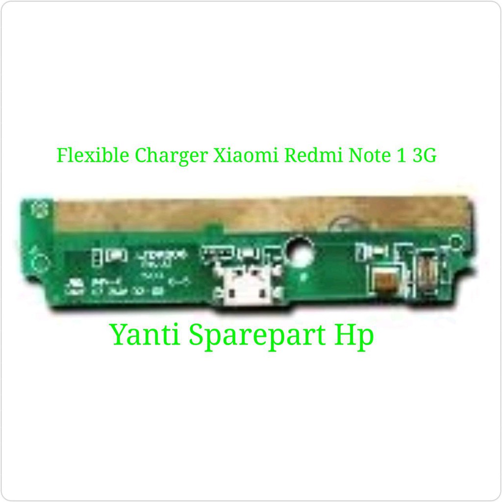 Flexible Connector Charger Xiaomi Redmi Note 1 3G Original New | Shopee