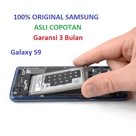 Battery Baterai SAMSUNG Galaxy S9 Original Asli Copotan EB-BG960ABE